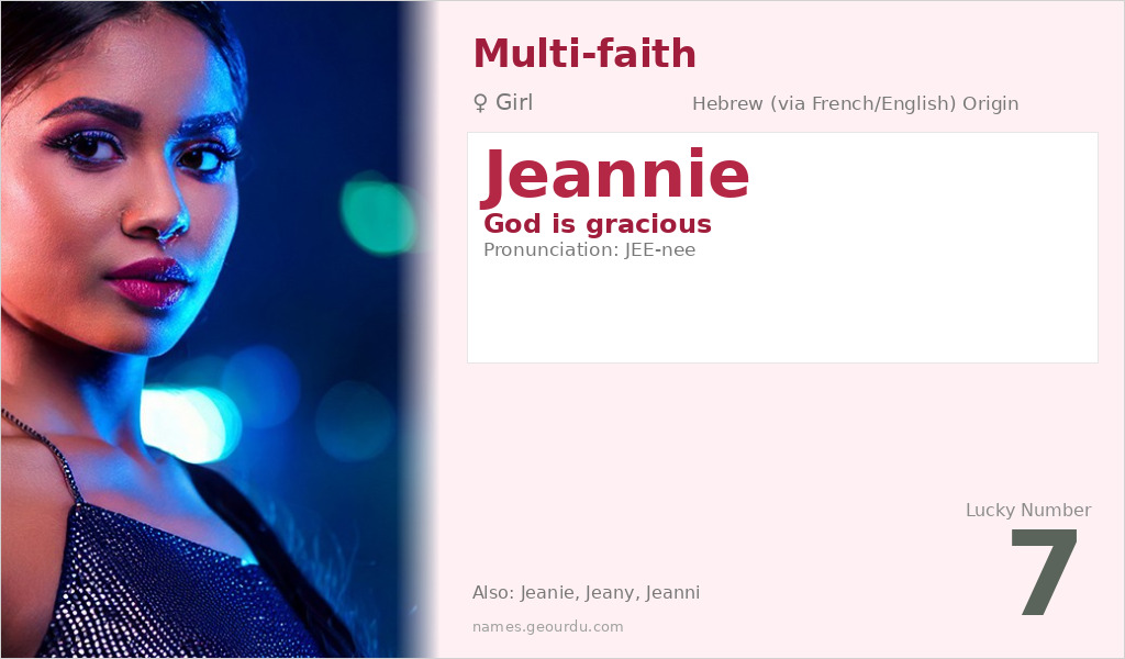 Jeannie Name Meaning and Details