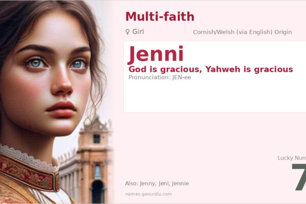Jenni Name Meaning — Origin, Gender & Details (2025)