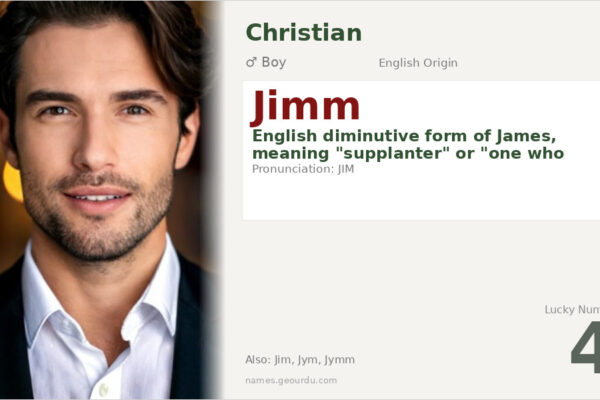Jimm Name Meaning — Origin, Gender & Details (2025)