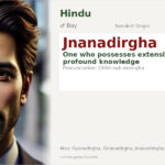 Jnanadirgha Name Meaning and Details
