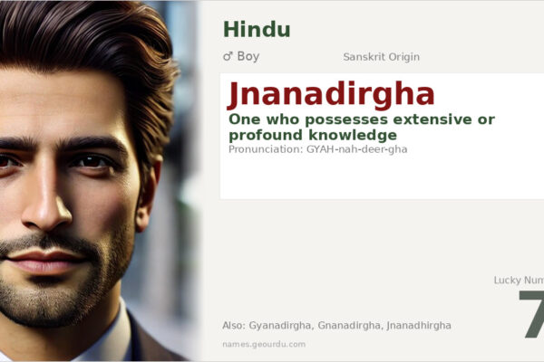 Jnanadirgha Meaning — Sanskrit Origin, Boy Name & Details (2025)