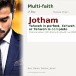 Jotham Name Meaning and Details