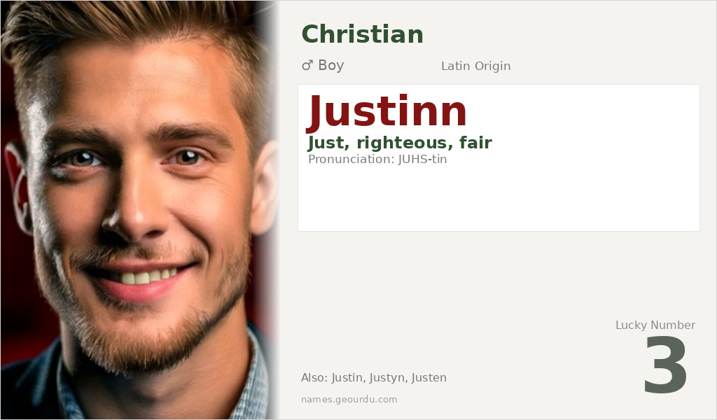 Justinn Name Meaning and Details
