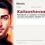Kailaashavaasi Name Meaning and Details