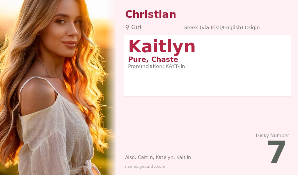 Kaitlyn Name Meaning and Details