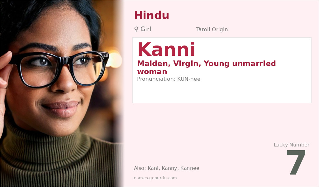 Kanni Name Meaning and Details