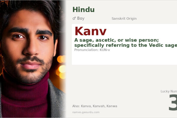 Kanv Meaning — Sanskrit Origin, Boy Name & Details (2025)