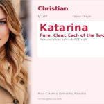 Katarina Name Meaning and Details