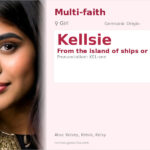 Kellsie Name Meaning and Details