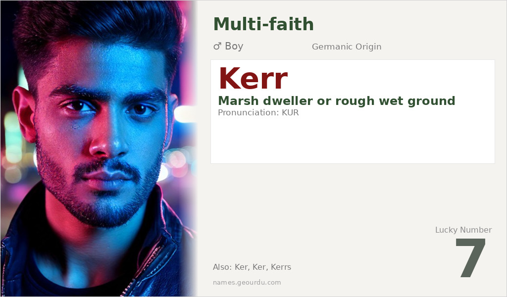 Kerr Name Meaning and Details