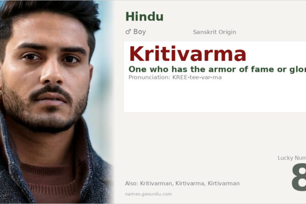 Kritivarma Meaning — Sanskrit Origin, Boy Name & Details (2025)