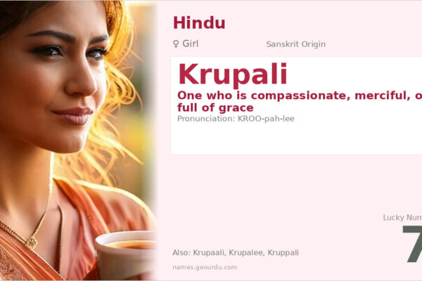 Krupali Name Meaning — Sanskrit Origin, Girl Name & Details (2025)