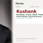 Kushank Name Meaning and Details