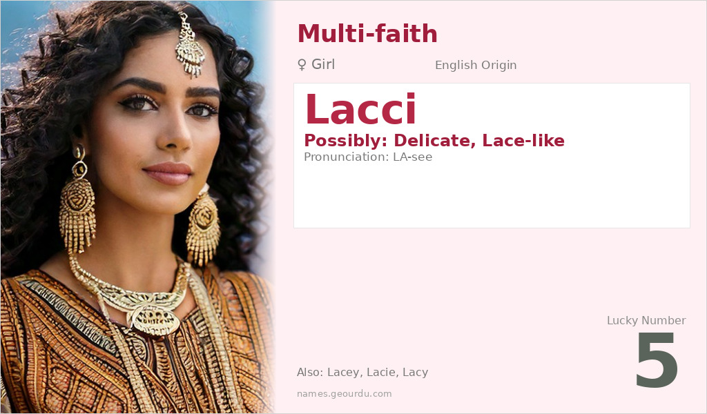 Lacci Name Meaning and Details