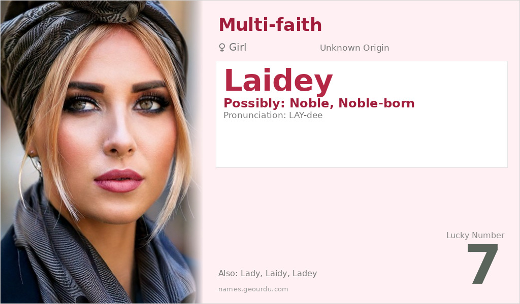 Laidey Name Meaning and Details