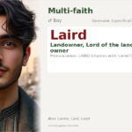 Laird Name Meaning and Details