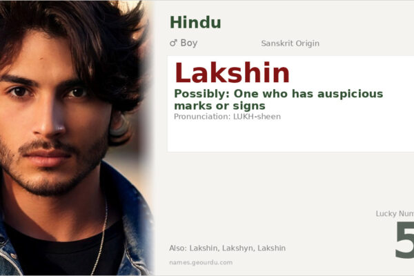 Lakshin Name Meaning — Origin, Gender & Details (2025)