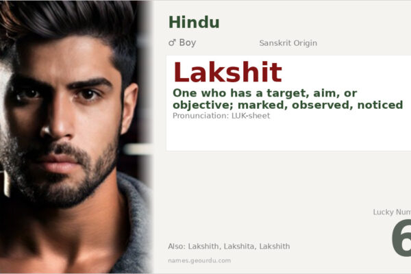 Lakshit Name Meaning — Sanskrit Origin, Boy Name & Details (2025)