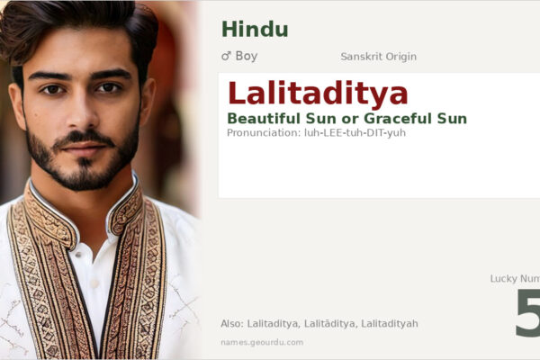 Lalitaditya Meaning — Sanskrit Origin, Boy Name & History (2025)