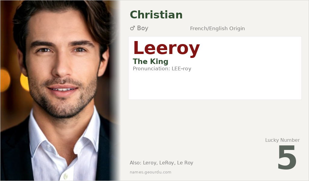Leeroy Name Meaning and Details