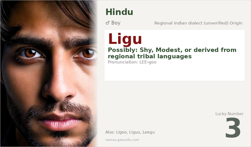 Ligu Name Meaning and Details