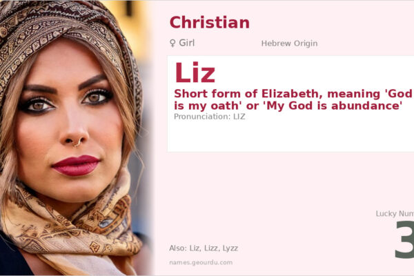 Liz Name Meaning — Origin, Gender & Details (2025)