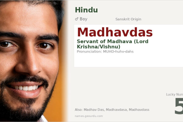 Madhavdas Name Meaning — Sanskrit Origin, Boy & Details (2025)