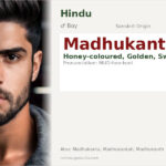 Madhukant Name Meaning and Details