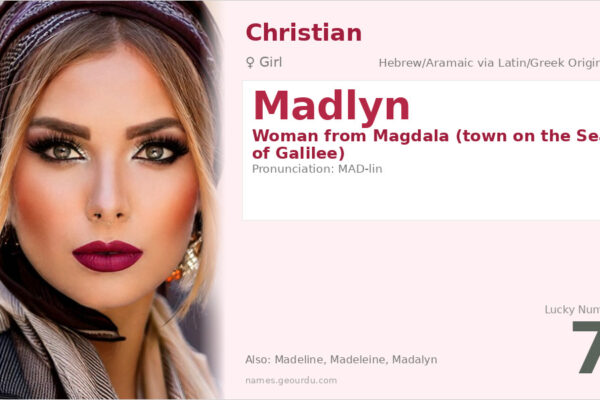 Madlyn Name Meaning — Hebrew Origin, Girl’s Name & History (2025)