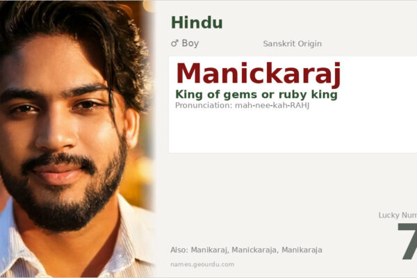 Manickaraj Meaning — Sanskrit Origin, Boy Name & Details (2025)