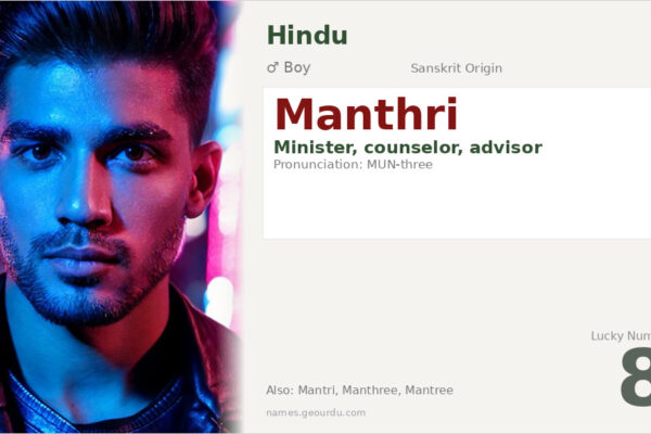 Manthri Name Meaning — Sanskrit Origin, Boy Name & Details (2025)