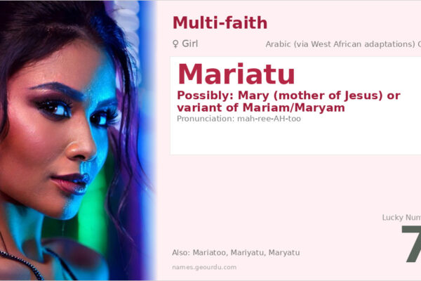 Mariatu Name Meaning — West African Origin, Girl Name & Cultural Significance