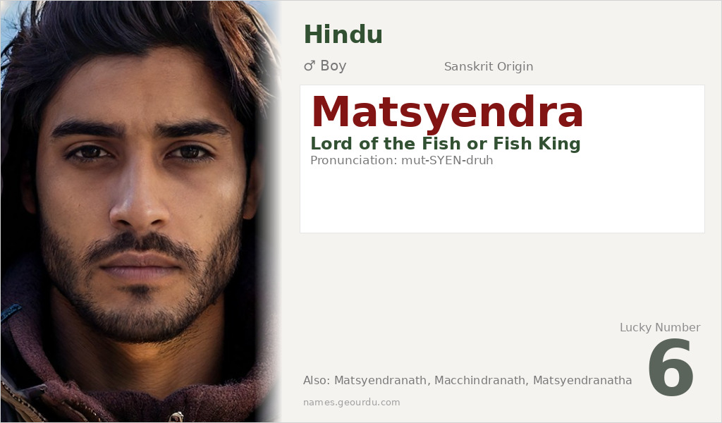 Matsyendra Name Meaning and Details