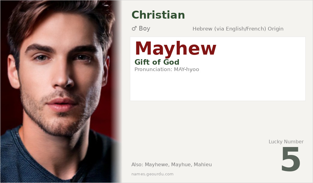 Mayhew Name Meaning and Details