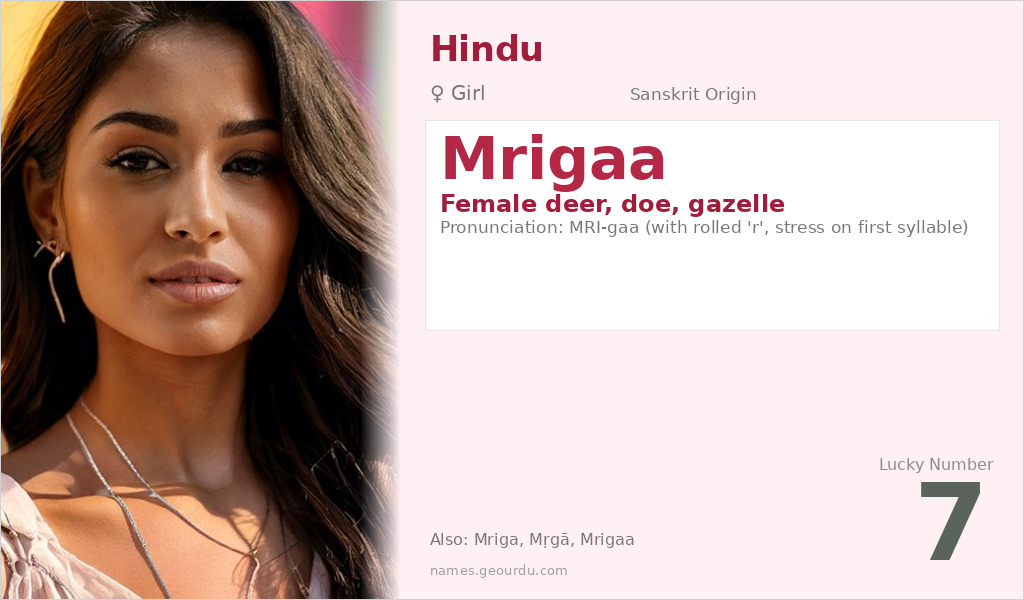 Mrigaa Name Meaning and Details