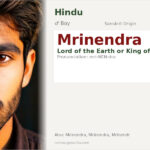 Mrinendra Name Meaning and Details