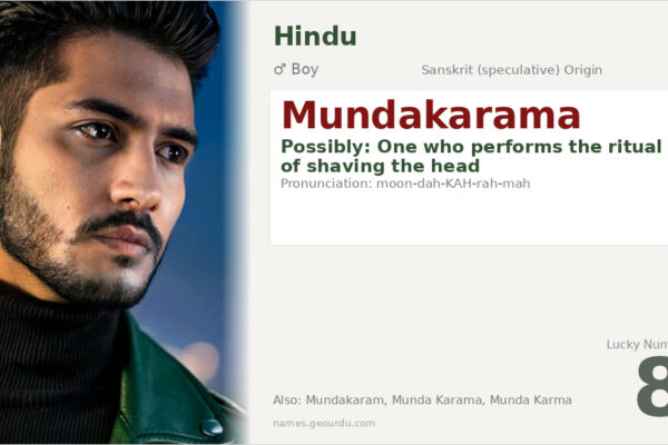 Mundakarama Meaning — Origin, Gender & Details (2025)