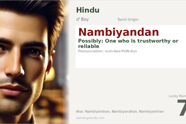 Nambiyandan Meaning — Tamil Origin, Boy Name & Details (2025)