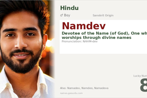 Namdev Meaning — Sanskrit Origin, Boy Name & Spiritual Significance (2025)