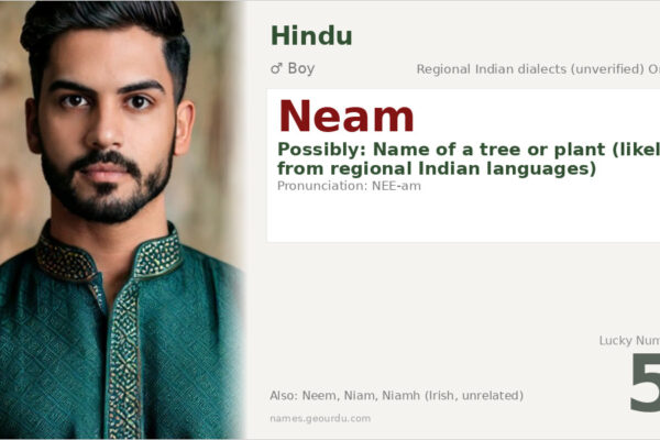 Neam Name Meaning — Origin, Gender & Details (2025)