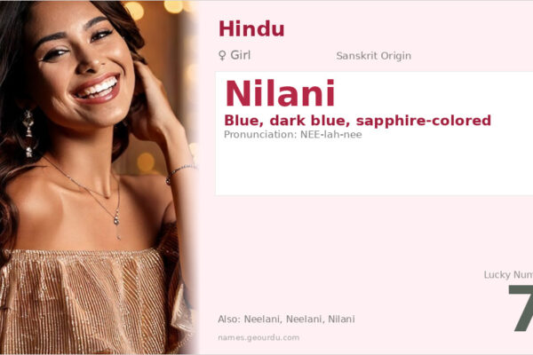 Nilani Name Meaning — Sanskrit Origin, Girl Name & Details (2025)