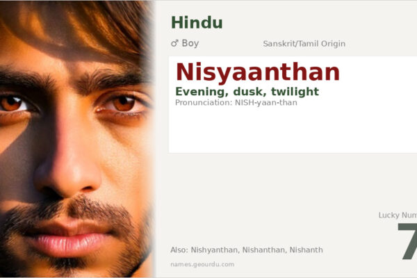 Nisyaanthan Name Meaning — Sanskrit/Tamil Origin, Boy Name & Details
