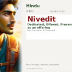Nivedit Name Meaning and Details