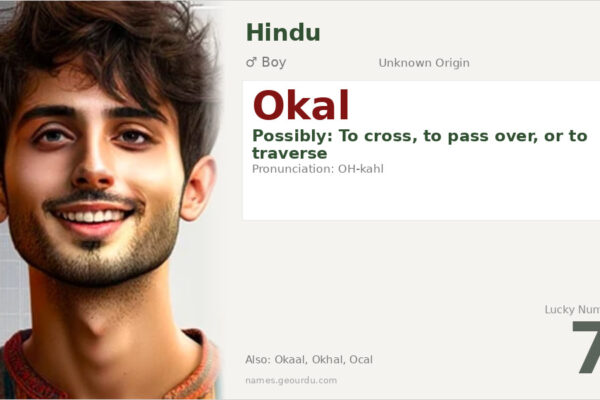 Okal Name Meaning — Origin, Gender & Details (2025)