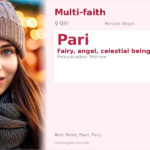 Pari Name Meaning and Details