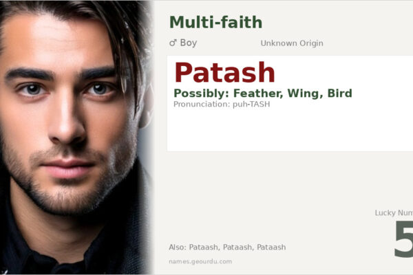 Patash Name Meaning — Origin, Gender & Details (2025)