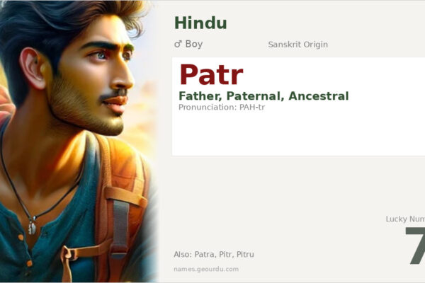 Patr Name Meaning — Sanskrit Origin, Boy Name & Details (2025)