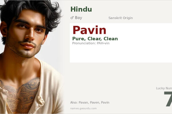 Pavin Name Meaning — Sanskrit Origin, Boy Name & Details (2025)