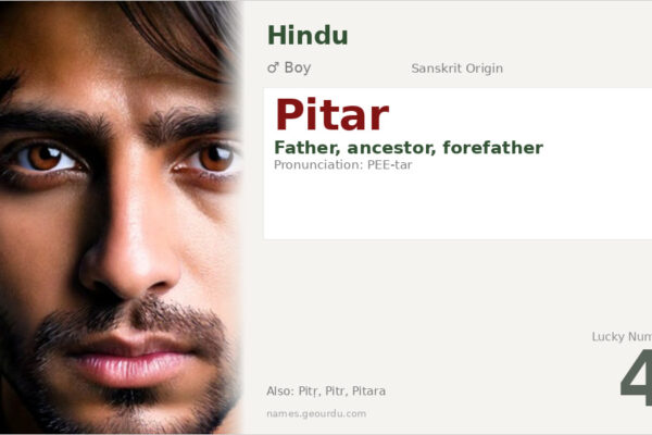 Pitar Meaning — Sanskrit Origin, Boy Name & Details (2025)