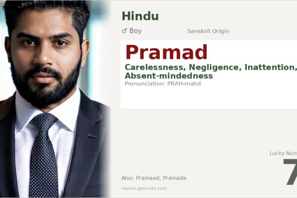 Pramad Name Meaning — Sanskrit Origin, Boy Name & Details (2025)